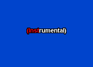 (Instrumental)