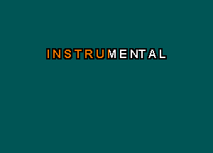 INSTRUMENTAL