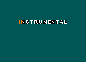 INSTRUMENTAL