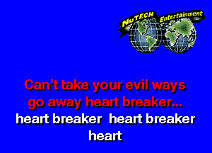 heart breaker heart breaker
head