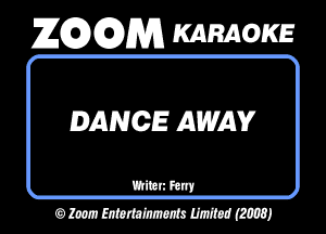 26296291353 KARAOKE

DANCE AWAV

WEB!!!
OMMWMJ