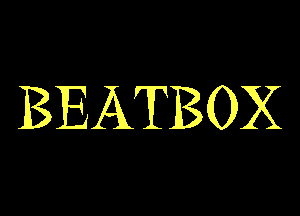 BEATBOX