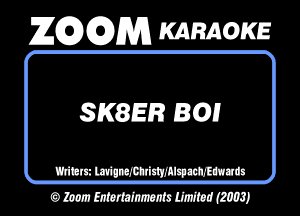 ZEDGDM KARAOKE

SEWER Bail

mum WWWMW
0 WWW WIMSJ