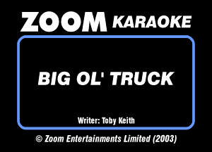 ZEDGDM KARAOKE

BUG L' TRUCK

mmmu
0 WWW WIMSJ