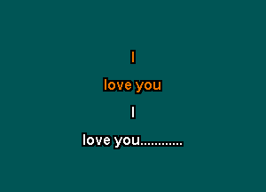 loveyou

loveyou ............