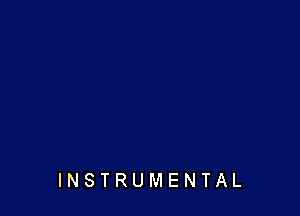 INSTRUMENTAL