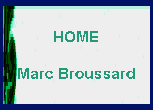HOME

Marc Broussard