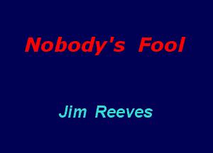 Jim Reeves