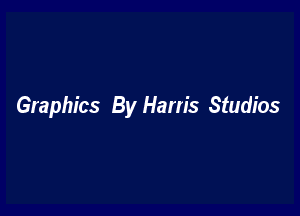 Graphics By Ham's Studios