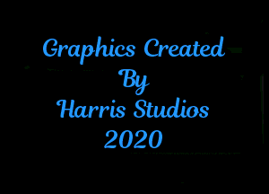 Graphics erma-

Harris Studios