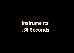 Instrumental

230 Seconds