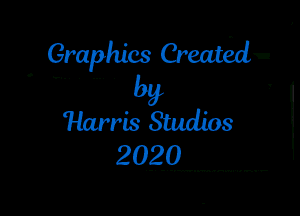 Graphics GMu

Harris Studios