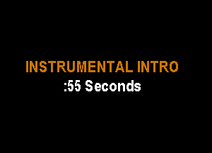 INSTRUMENTALINTRO

255 Seconds