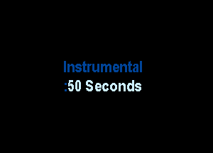 Instrumental

250 Seconds