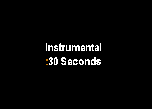 Instrumental

230 Seconds