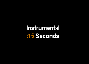 Instrumental

215 Seconds