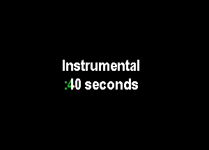Instrumental

240 seconds
