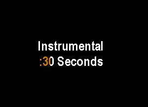 Instrumental

230 Seconds
