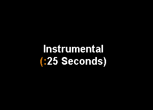 Instrumental

(2!) Seconds)