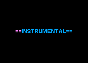 lNSTRUMENTAL