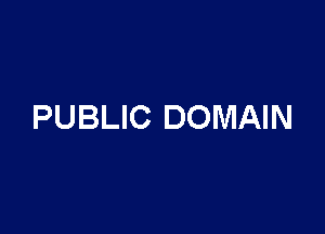 PUBLIC DOMAIN