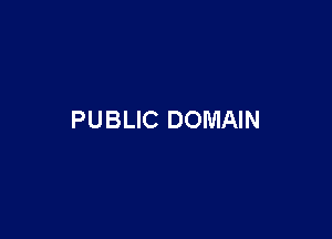 PUBLIC DOMAIN