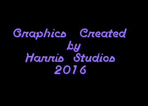Gnaphico enacted
by

Hamdo Studios
20 I 6