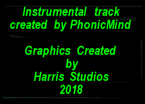 lnsirumeniai iracE
created by Phonicm

heraphics Created
by

Harris Slums...
2018