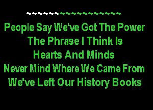 'U'U'U'U'U'U'U'U'U'U'U'U'U'U'U'U'U

People Say We've Got The Power
The Phrase I Think ls
Hearts And Minds
Never Mind Where We Came From
We've Left Our Histony Books