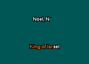 King oflsrael