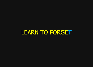 LEARN TO FORGEF