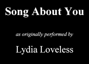 Sang Albmnft Yam!

QWWIW
Lydia Loveless