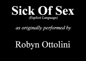 81'1ch ng Sex

mMMWIW

Robyn Ottolini