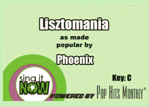 lismmania

as made
popular by

113w c

Vial Hn Hi MEFHHl