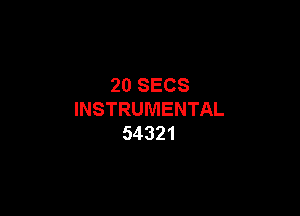 ZOSECS

INSTRUMENTAL
54321