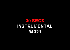 SOSECS

INSTRUMENTAL
54321