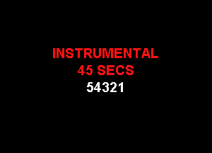 INSTRUMENTAL
458ECS

54321