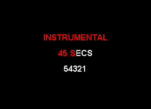 INSTRUMENTAL
dSSECS

54321