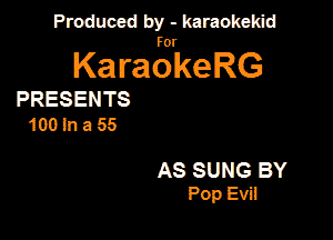 PanxdbymeMwmd

KaragrkeRG

PRESENTS
ummass

AS SUNG BY
Pop Evil