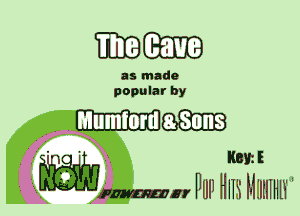 mm

as made
popular by

Wm PmI llm Mimmn