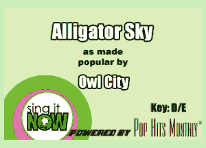 AIIiualorEiE)

as made
popular by

6110910

I w) Koyz DIE
PmI llm Mimmn

Wm