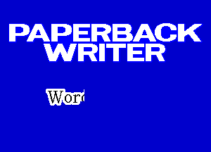 PAPERBACK

WRHTER