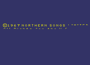 (3)196? NORTHEPN SON'GS ' ''

A .--..- r-.4-.- 4-