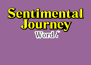 Seml'imemall
Journey

(3