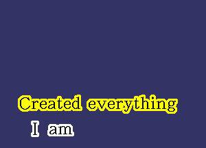 everything
11