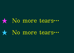 No more tears-

vfz No more tears-