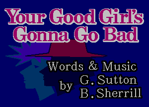 mm
I-CEkDH

Words 8L Music

G. Sutton
by B . Sherrill