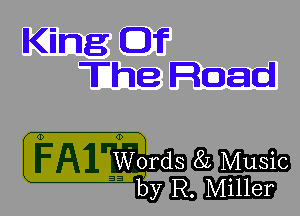 King 01?
The Road

gm
bylm