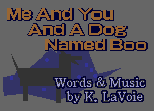 Words 8L Music
by K. LaVoie