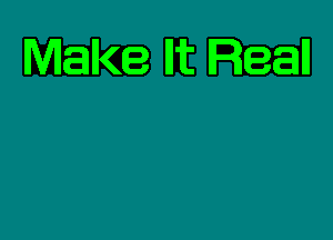 Make Ht Reall